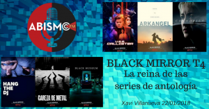 BLACK MIRROR. La reina de las series de antología. Análisis temporada 4