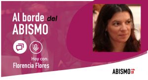 Florencia Flores. Especial Día Mundial de la Mujer Trabajadora