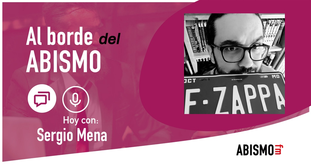 Sergio Mena de "El Descampao" - ABISMOfm