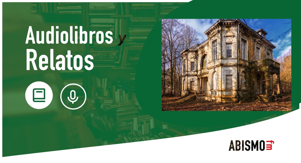 La casa de las tertulias. E. W. ALARCÓN - ABISMOfm