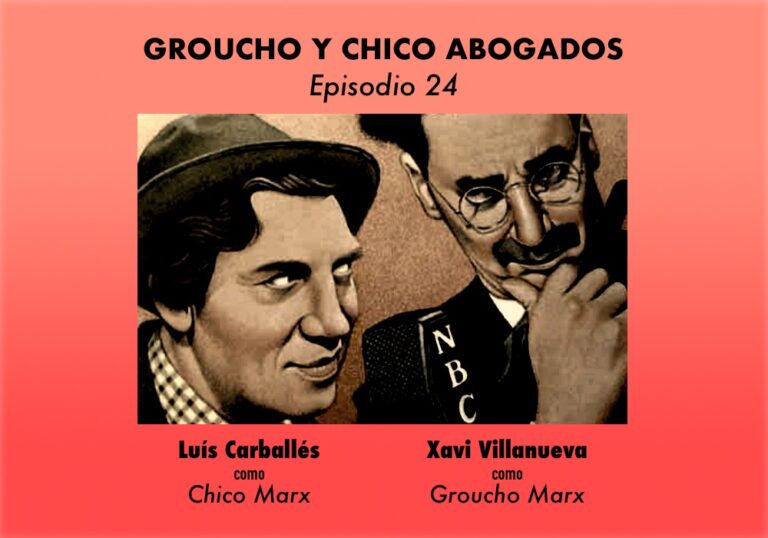 Groucho y Chico Abogados. Episodio 24