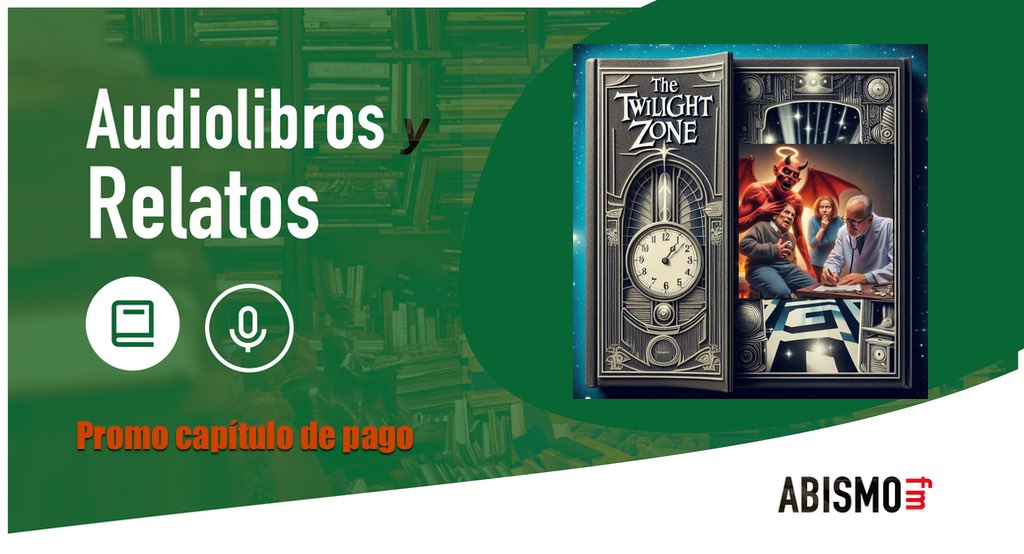 Audiolibros y Relatos - Promo Cláusula de rescisión. COLECCIÓN LA DIMENSIÓN DESCONOCIDA - ABISMOfm