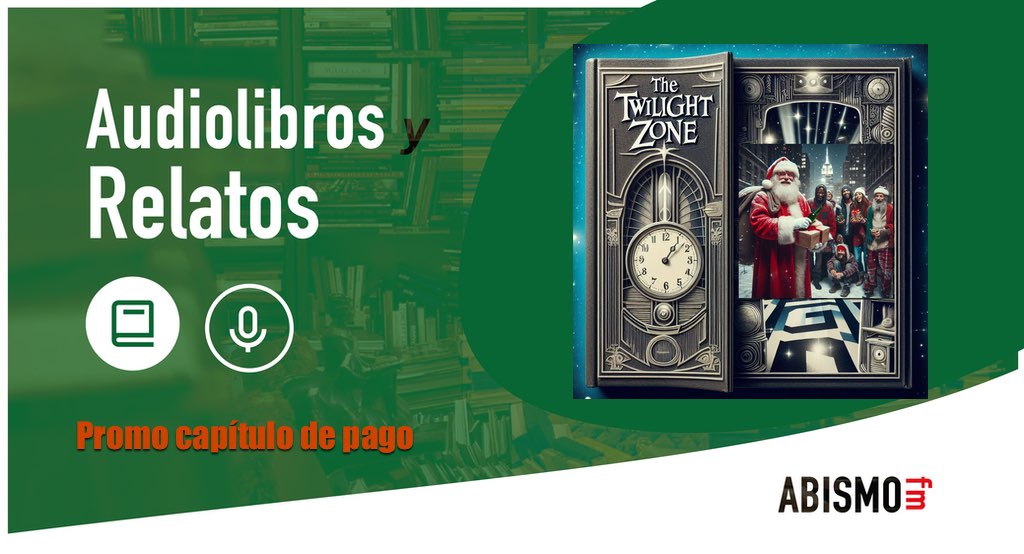 Audiolibros y Relatos - Promo La noche de los mansos. COLECCIÓN LA DIMENSIÓN DESCONOCIDA - ABISMOfm