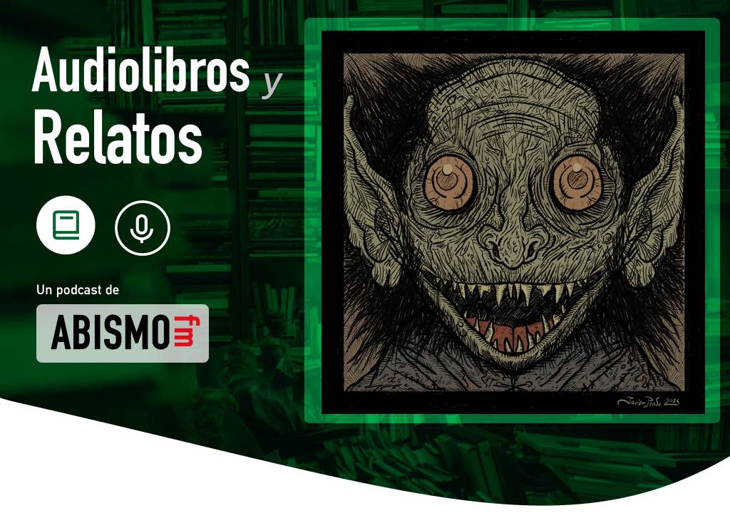 Audiolibros y Relatos - El trasgo. PÍO BAROJA - ABISMOfm