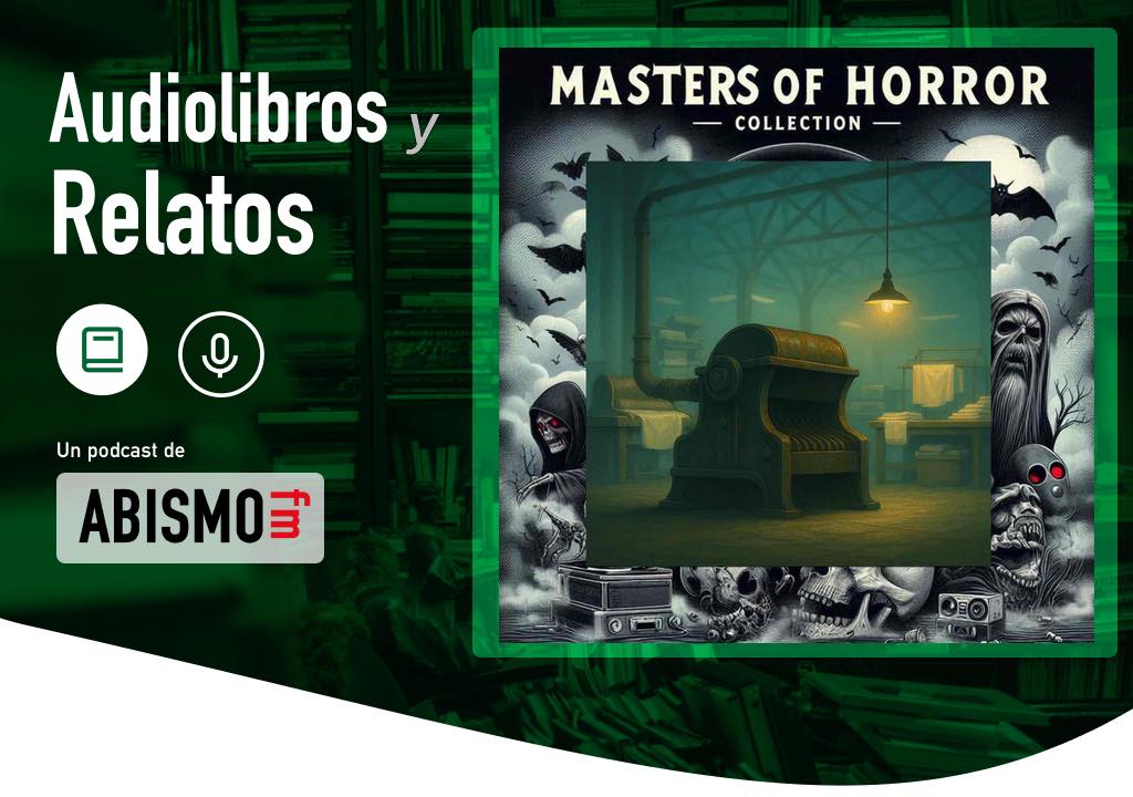 Audiolibros y Relatos - La trituradora. STEPHEN KING - ABISMOfm