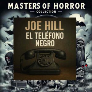 El telefono negro. JOE HILL - ABISMOfm