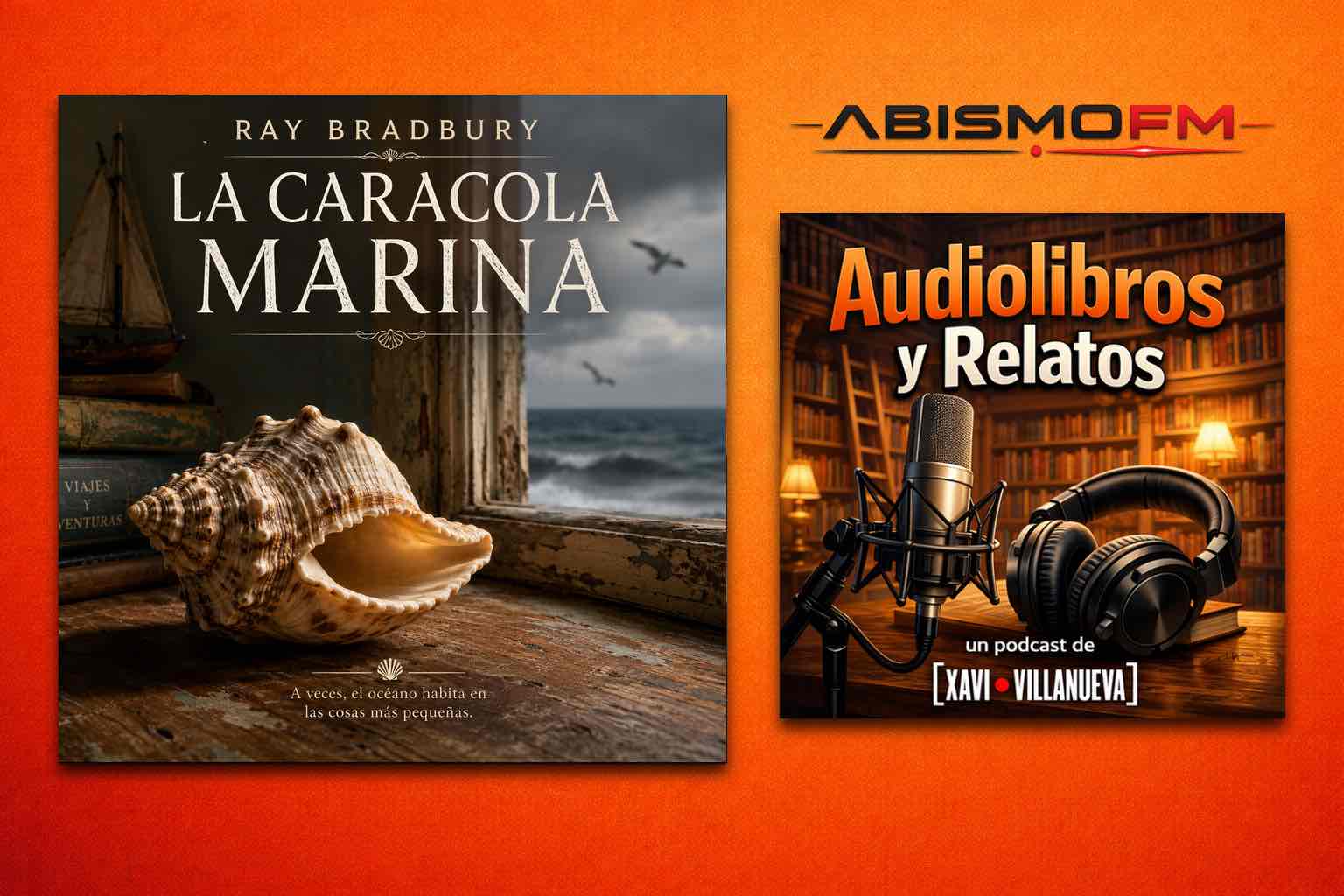 Audiolibros y Relatos - La caracola marina. RAY BRADBURY - ABISMOfm