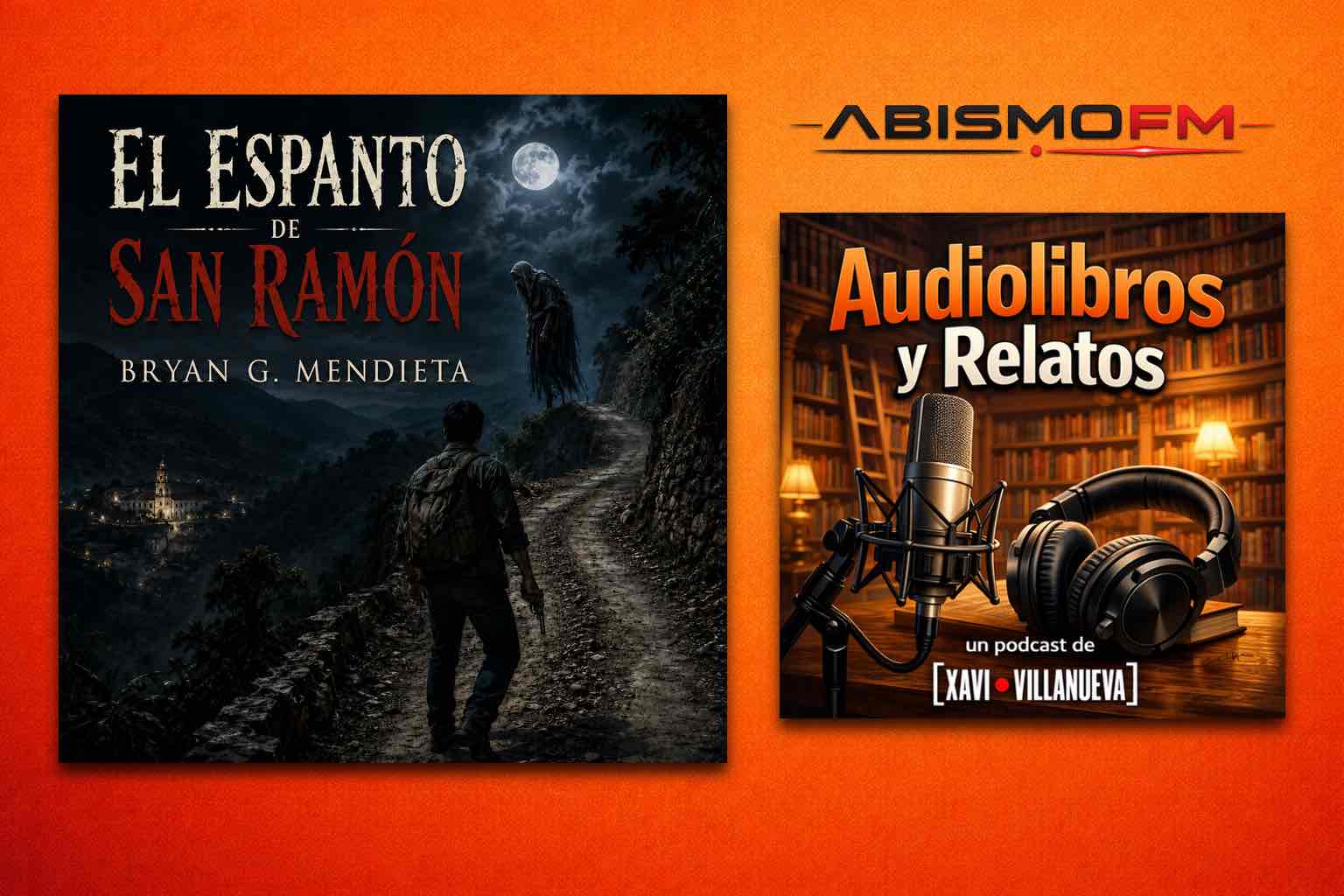 Audiolibros y Relatos - El espanto de San Ramón. BRYAN G. MENDIETA - ABISMOfm